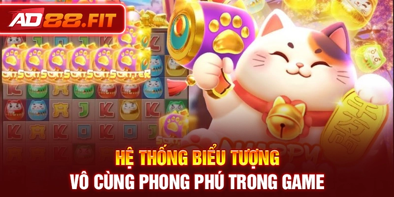Hệ thống biểu tượng vô cùng phong phú trong game